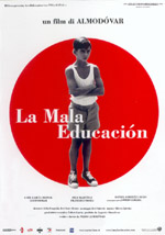 LA MALA EDUCACION